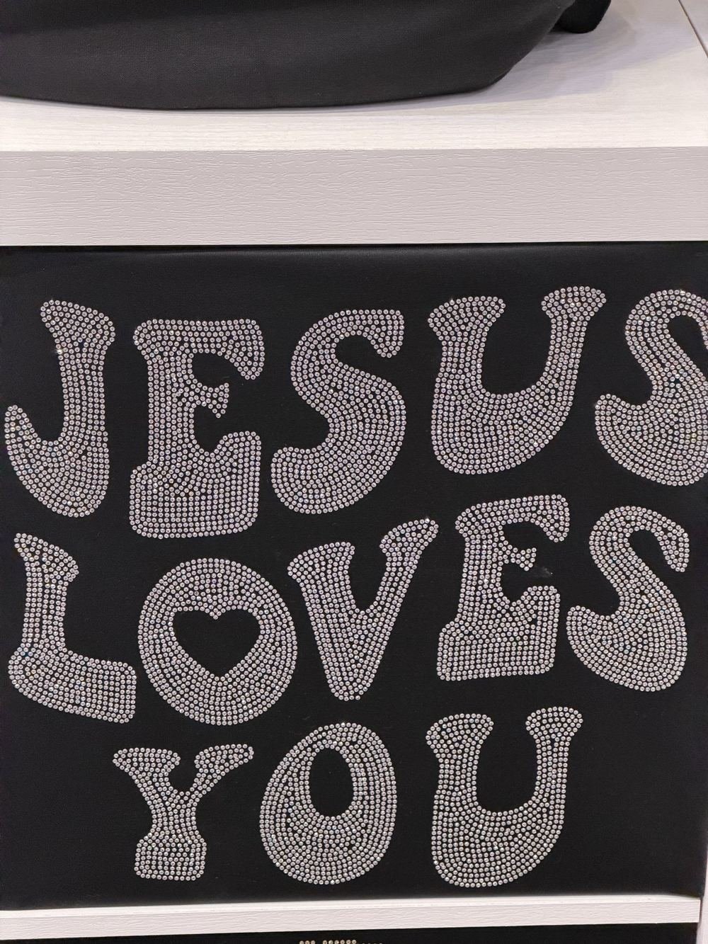 Jesus Loves You crystal lettering